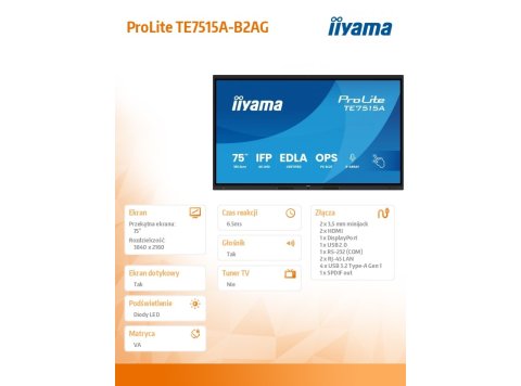 Monitor interaktywny 75 cali TE7515A-B2AG, VA,4K,40pkt,550cd,DeepContrast-IR+, HDMI x2,DP,USB-C, 2 x 20W, OPS Slot x1, 5xUSB, 2xRJ45,8-Array,EDLA,