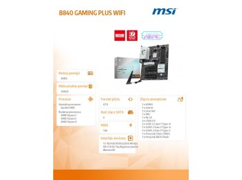 Płyta główna B840 GAMING PLUS WIFI 4 DDR5 AM5 ATX
