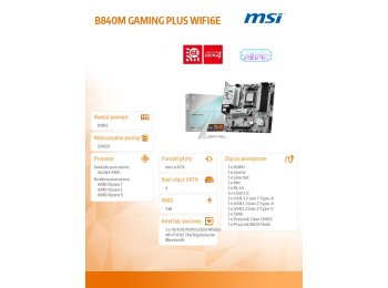 Płyta główna B840M GAMING PLUS WIFI6 am5 4DDR5 mATX