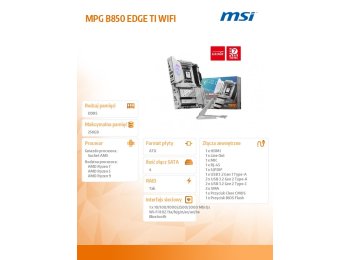 Płyta główna MPG B850 EDGE TI WIFI AM5 4DDR5 ATX